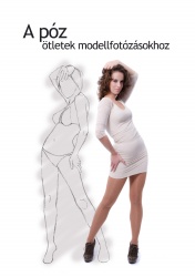 The pose - The Pose - Ideas for model photography